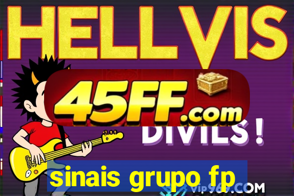 sinais grupo fp